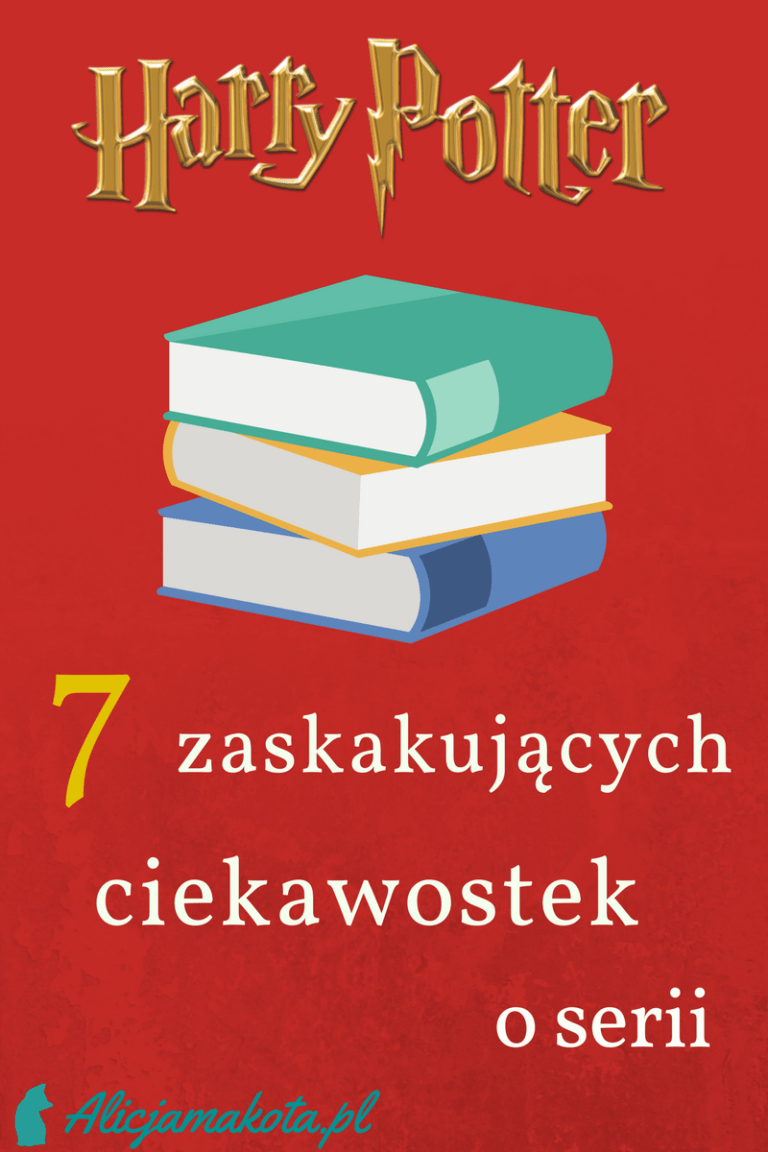 Test Wiedzy O Harrym Potterze 7 ciekawostek o Harrym Potterze, o których nie mieliście pojęcia